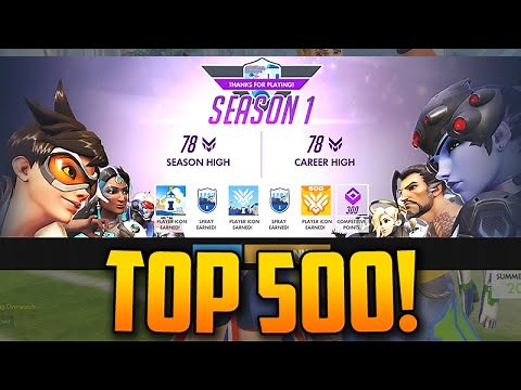 Top 500 In Season 1 Competitive Overwatch! Shows Icons/Animated Spray!