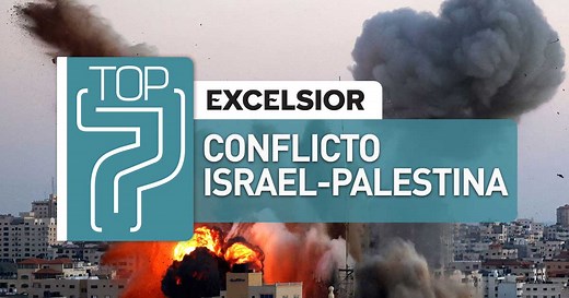 Los 7 puntos más importantes del conflicto Israel – Palestina