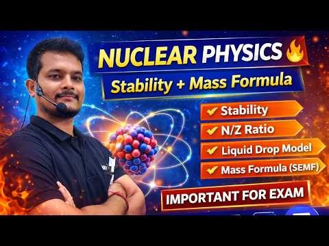 Stability of Nucleus Explained 💡 | Liquid Drop Model + SEMF