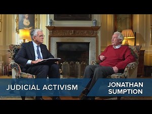 The Problems With Judicial Activism | Jonathan Sumption #clip