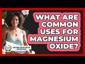 What Are Common Uses For Magnesium Oxide?