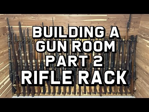 Building A Gun Room Part 2: Rifle Rack