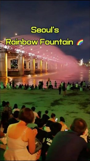 Seoul's Rainbow Fountain at Night 🌈 Banpo Bridge | Seoul 4K HDR #shorts