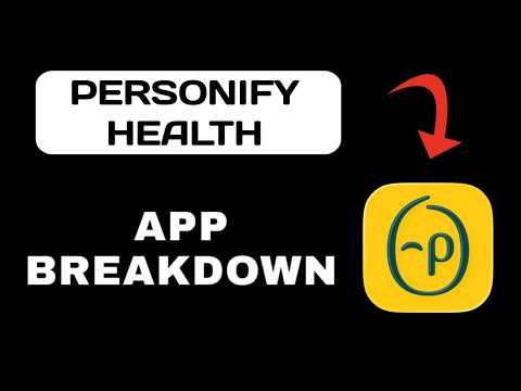 Personify Health App Breakdown - What to Expect