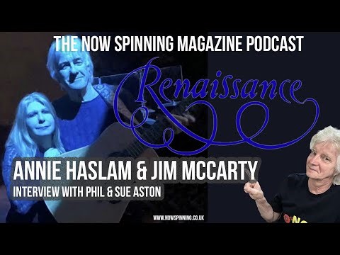 Annie Haslam & Jim McCarty Interview : The Story of Renaissance