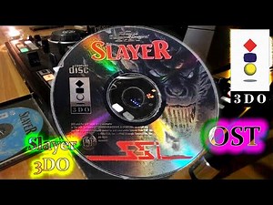 SLAYER : All MUSIC - Full SOUNDTRACK - OST (PANASONIC 3DO)
