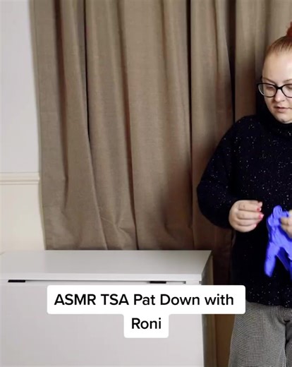 ASMR TSA Pat Down with Roni