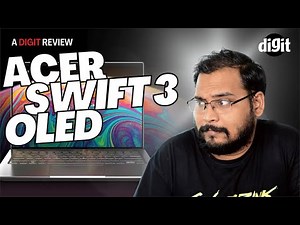 Acer Swift 3 OLED Review || A Truly Powerful Thin and Light Machine