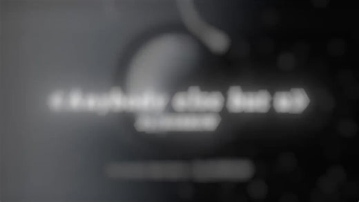 背居既Anybody else but u.