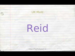 How to pronounce reid
