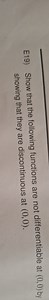 E19) Show that the following functions are not differentiable a... | Filo