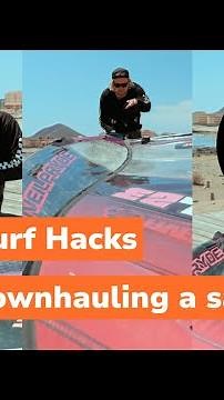 Easy way to downhaul a windsurfing sail with Maciek Rutkowski / EASY Surf Hacks