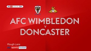 AFC Wimbledon 2-2 Doncaster: Joe Piggott scores twice as Dons held on Plough Lane return