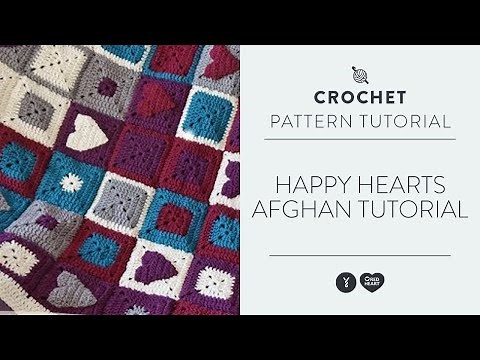 Happy Hearts Afghan Tutorial