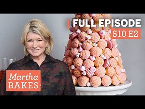 Martha Stewart's Impressive Croquembouche | Martha Bakes S10E2 "Perfect Pate a Choux"