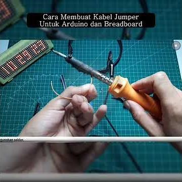 Membuat Kabel Jumper Untuk Arduino dan Breadboard | Project Elektronika Sederhana