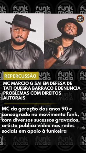MC Márcio G defende Tati Quebra Barraco sobre direitos autorais