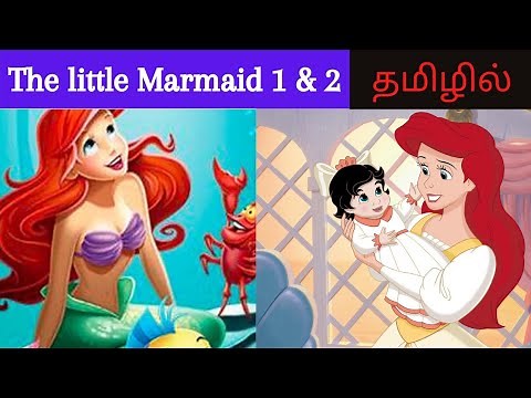 The little Mermaid Tamil Explanation | Disney Princess story Tamil