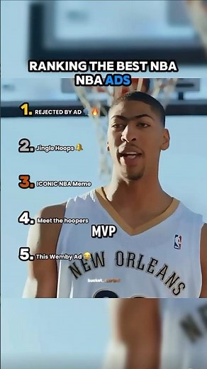 Ranking the best NBA ads