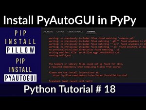 #18 How to install PyAutoGUI in PyPy | pip install pillow | pip install pyautogui