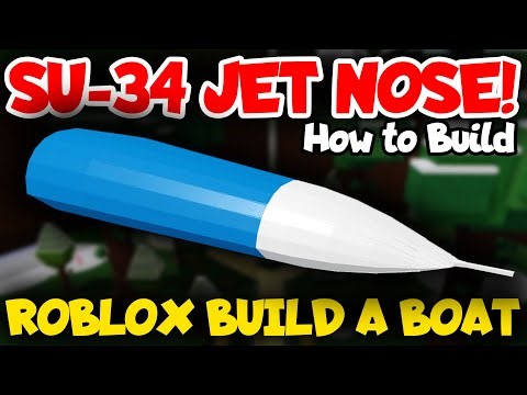 Tutorial! How to Build Realistic SU-34 Fighter Bomber Jet Nose in Roblox Build a Boat for Treasure!