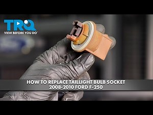 How to Replace Taillight Bulb Socket 2008-2010 Ford F-250