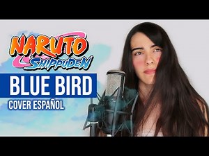 Blue bird español de Naruto Shippuden