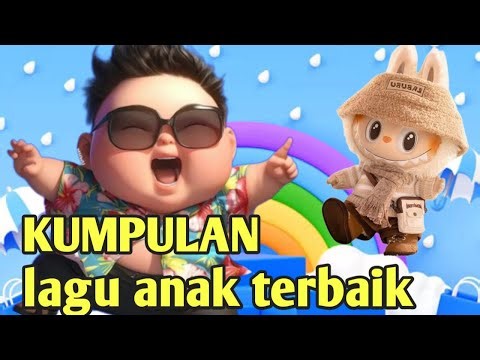 Kumpulan lagu anak terbaik - lagu anak terbaru - lagu anak indonesia - lagu anak balit@LASKIDS45