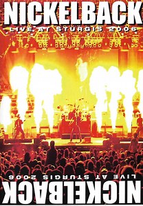 Nickelback - Live At Sturgis 2006