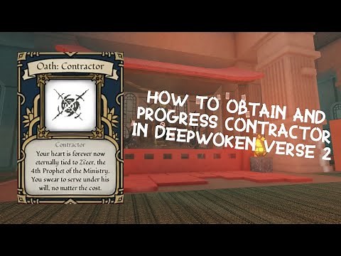 How to Obtain & Progress Contractor | Deepwoken Verse 2