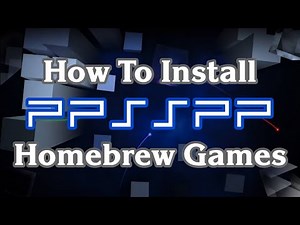 How To Install Homebrew Games On PPSSPP Emulator | Android