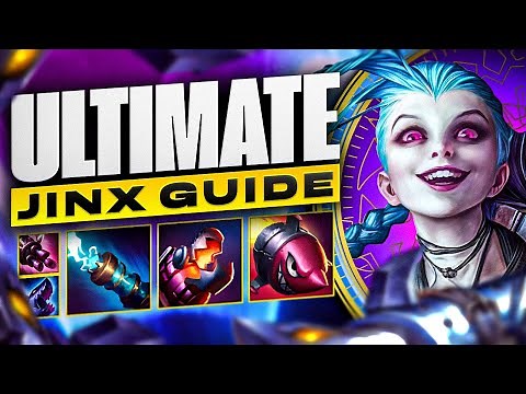 How To Play Jinx - Jinx ADC Guide (EVERYTHING You Need To Know)