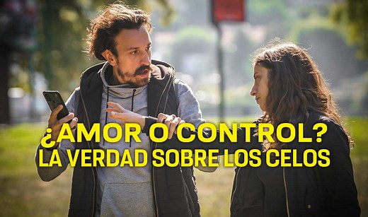 Celos: qué son, por qué surgen y cómo controlarlos - UNAM Global