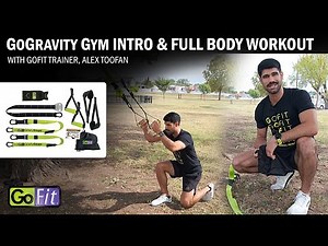 GoFit GoGravity Gym - Intro & Full Body Workout