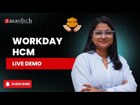 Workday HCM Mentorship Program - Live Demo | ZaranTech