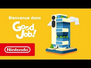 Good Job! - Bande-annonce de présentation (Nintendo Switch)