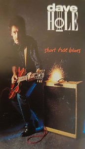 Dave Hole - Short Fuse Blues