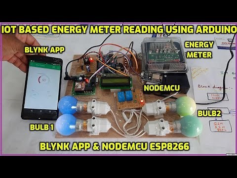 IoT Based Energy Meter Reading Using Arduino with Blynk App & NodeMCU ESP8266