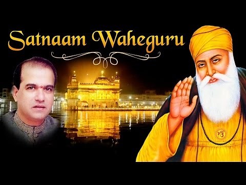Satnam Satnam Waheguru ji by Suresh Wadkar | Divine India
