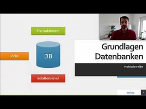 Datenbanken Grundlagen | Transaktionen | Locks | Isolationslevel | praktisch erklärt | transactions