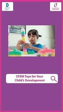5 Ways STEM Toys Boost Your Child's Brain Power - Dr. Mamatha V | Doctors' Circle