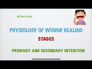 Physiology of Wound Healing-primary and secondary intention, granulation tissue,regeneration.