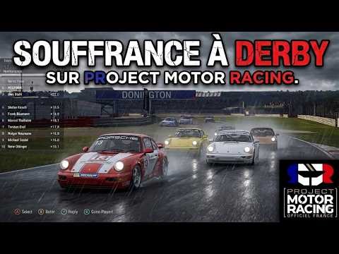Souffrance à Derby sur Project Motor Racing