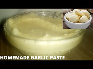 2 DIFFERENT WAYS TO MAKE GARLIC PASTE AT HOME/PEELING GARLIC LIKE A PRO