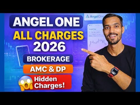 Angel One ALL Charges Explained 2026 | Brokerage, AMC, DP, Hidden Charges | Angel One Review