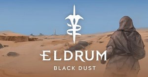 Eldrum: Black Dust - Đắm mình vào thế giới cốt truyện phân nhánh