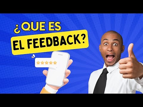 Que es el Feedback ⭐⭐⭐