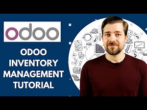 Odoo Inventory Management Tutorial - 2025 (Step by Step)