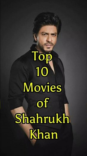 Top 10 Movies of Shahrukh Khan | #top10 #ytshorts #srk # #movies #bollywood #top5 #viralshorts