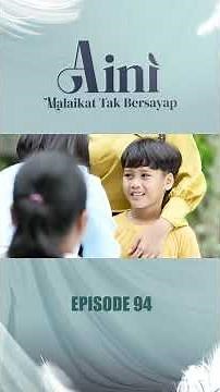 Merinding! Ada Tuyul Yang Ikut Main Sama AIni?! I Aini Malaikat Tak Bersayap Eps 94 #shorts